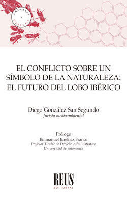 EL CONFLICTO SOBRE UN SÍMBOLO DE LA NATURALEZA: