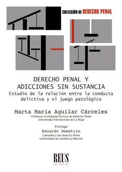 DERECHO PENAL Y ADICCIONES SIN SUSTANCIA