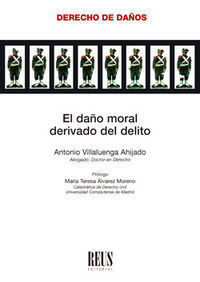 EL DAÑO MORAL DERIVADO DEL DELITO