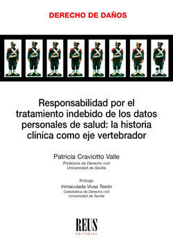 RESPONSABILIDAD POR EL TRATAMIENTO INDEBIDO DE LOS DATOS PERSONALES DE SALUD: LA