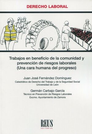 TRABAJOS EN BENEFICIO DE LA COMUNIDAD Y PREVENCIÓN DE RIESGOS LABORALES