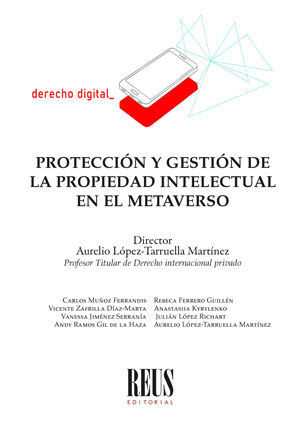 PROTECCIÓN Y GESTIÓN DE LA PROPIEDAD INTELECTUAL EN EL