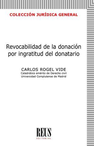 REVOCABILIDAD DE LA DONACIÓN POR INGRATITUD DEL