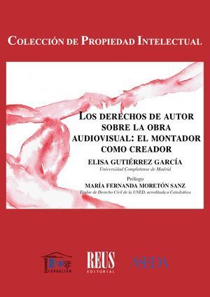 LOS DERECHOS DE AUTOR SOBRE LA OBRA AUDIOVISUAL: