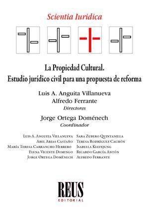 LA PROPIEDAD CULTURAL