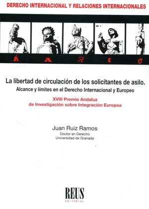 LA LIBERTAD DE CIRCULACIÓN DE LOS SOLICITANTES DE ASILO