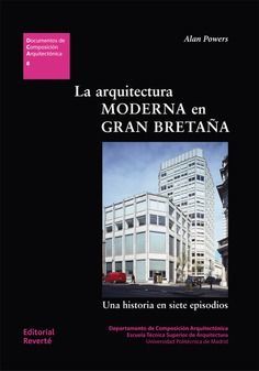 LA ARQUITECTURA MODERNA EN GRAN BRETAÑA