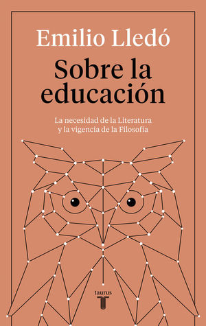 SOBRE LA EDUCACION. LA NECESIDAD DE LA LITERATURA Y LA VIGEN