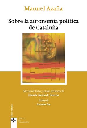 SOBRE LA AUTONOMÍA POLÍTICA DE CATALUÑA