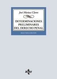 DETERMINACIONES PRELIMINARES DEL DERECHO PENAL