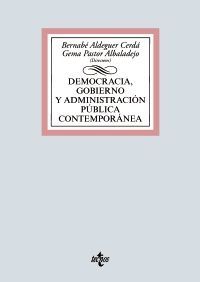DEMOCRACIA, GOBIERNO Y ADMINISTRACIÓN PÚBLICA CONTEMPORÁNEA