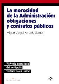 LA MOROSIDAD DE LA ADMINISTRACION: