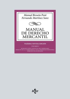 MANUAL DE DERECHO MERCANTIL. VOL. I