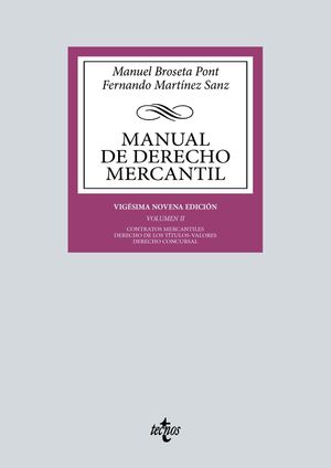 MANUAL DE DERECHO MERCANTIL. VOL. II