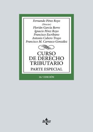 CURSO DE DERECHO TRIBUTARIO. PARTE ESPECIAL