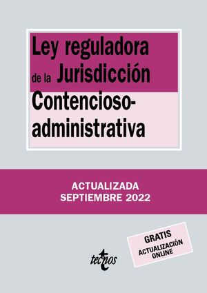 LEY REGULADORA DE LA JURISDICCIÓN CONTENCIOSO-ADMINISTRATIVA