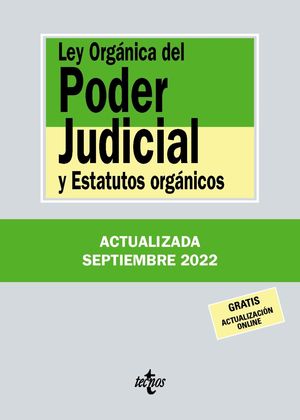 LEY ORGÁNICA DEL PODER JUDICIAL Y ESTATUTOS ORGÁNICOS