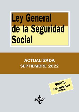 LEY GENERAL DE SEGURIDAD SOCIAL
