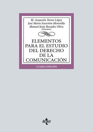ELEMENTOS PARA EL ESTUDIO DEL DERECHO DE COMUNICACION