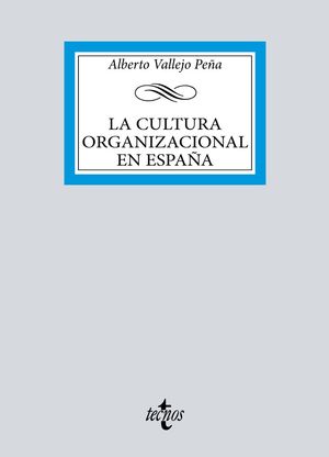 LA CULTURA ORGANIZACIONAL ESPAÑOLA