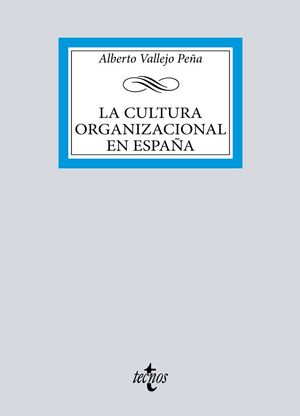 LA CULTURA ORGANIZACIONAL ESPAÑOLA