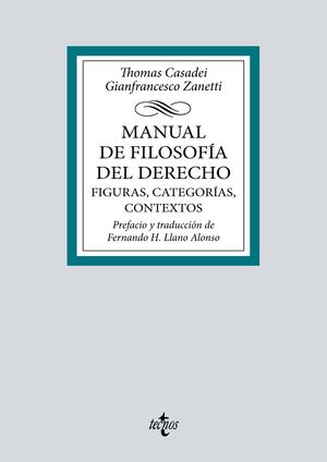 MANUAL DE FILOSOFÍA DEL DERECHO. FIGURAS, CATEGORÍAS,