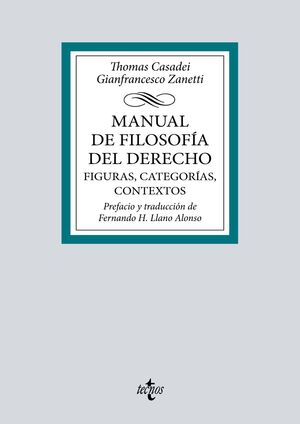 MANUAL DE FILOSOFÍA DEL DERECHO. FIGURAS, CATEGORÍAS,