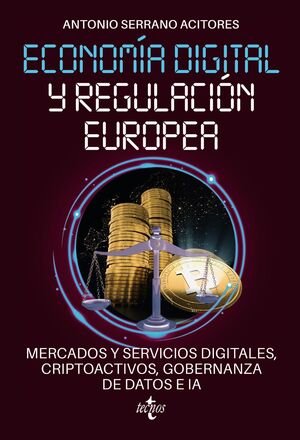 ECONOMÍA DIGITAL Y REGULACIÓN EUROPEA: