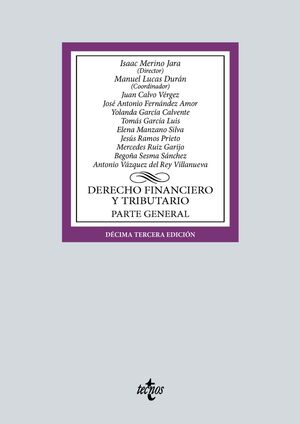DERECHO FINANCIERO Y TRIBUTARIO. PARTE GENERAL
