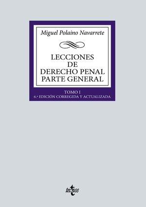 LECCIONES DE DERECHO PENAL. PARTE GENERAL