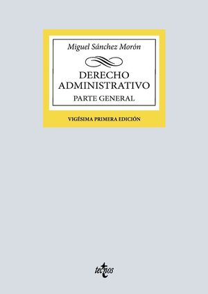 DERECHO ADMINISTRATIVO. PARTE GENERAL