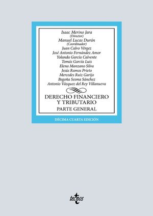 DERECHO FINANCIERO Y TRIBUTARIO. PARTE GENERAL