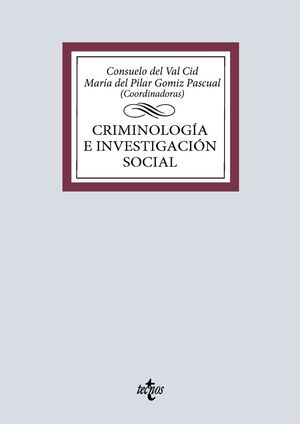 CRIMINOLOGÍA E INVESTIGACIÓN SOCIAL