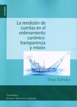 LA RENDICION DE CUENTAS EN EL ORDENAMIENTO CANONICO. TRANSPA