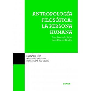 ANTROPOLOGIA FILOSOFICA PERSONA HUMANA