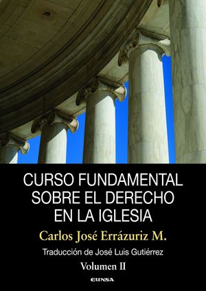 CURSO FUNDAMENTAL SOBRE EL DERECHO EN LA IGLESIA VOL 2