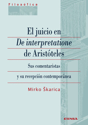 EL JUICIO EN DE INTERPRETATIONE DE ARISTOTELES