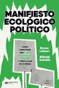 MANIFIESTO ECOLOGICO POLITICO