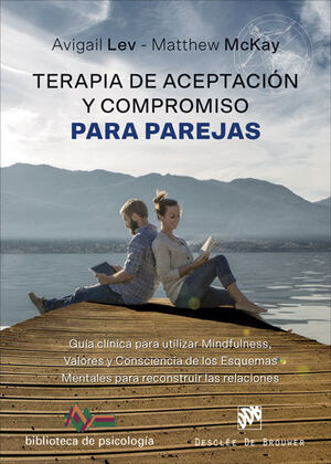 TERAPIA DE ACEPTACIÓN Y COMPROMISO PARA PAREJAS