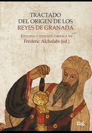 TRACTADO DEL ORIGEN DE LOS REYES DE GRANADA