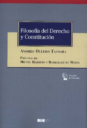 FILOSOFIA DEL DERECHO Y CONSTITUCION