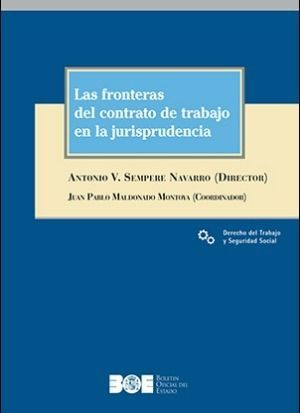 LAS FRONTERAS DEL CONTRATO DE TRABAJO EN LA JURISPRUDENCIA