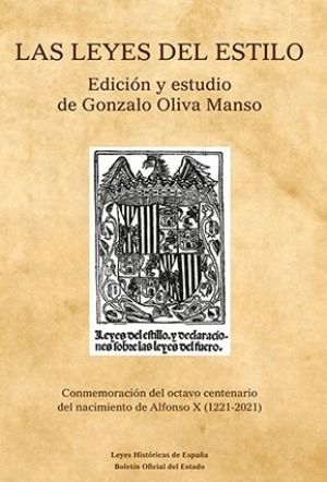 LAS LEYES DEL ESTILO. EDICIÓN Y ESTUDIO DE GONZALO OLIVA MANSO