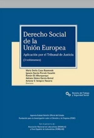 DERECHO SOCIAL DE LA UNIÓN EUROPEA. (3 VOLS)