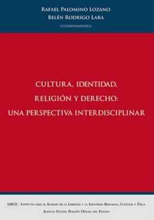 CULTURA, IDENTIDAD, RELIGIÓN Y DERECHO: