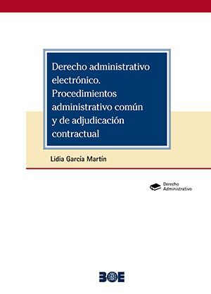 DERECHO ADMINISTRATIVO ELECTRÓNICO.