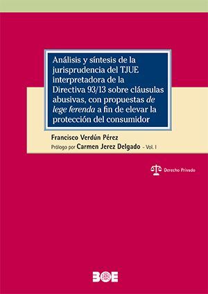 ANÁLISIS Y SÍNTESIS DE LA JURISPRUDENCIA DEL TJUE