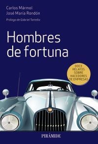 HOMBRES DE FORTUNA