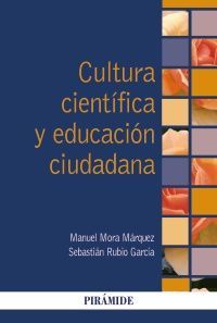 CULTURA CIENTÍFICA Y EDUCACIÓN CIUDADANA