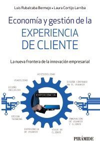 ECONOMÍA Y GESTIÓN DE LA EXPERIENCIA DE CLIENTE